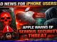 Apple company is warning iPhone users about a serious security threat.